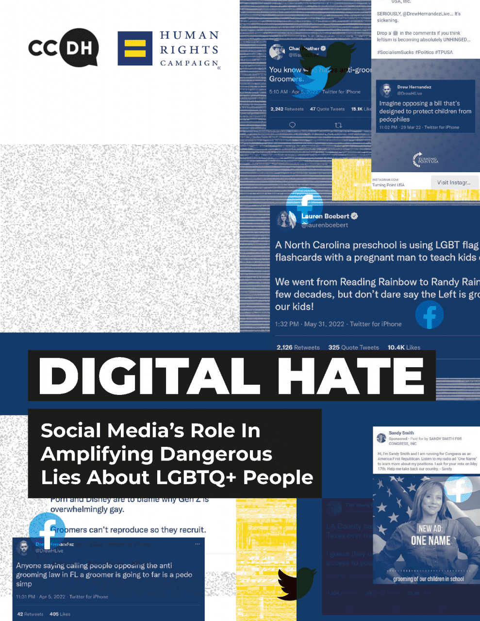 DIGITAL HATE: Social Media's Role in Amplifying Dangerous Lies about LGBTQ+ People. Cover shows shots of hateful tweets against lgbtq+ people.