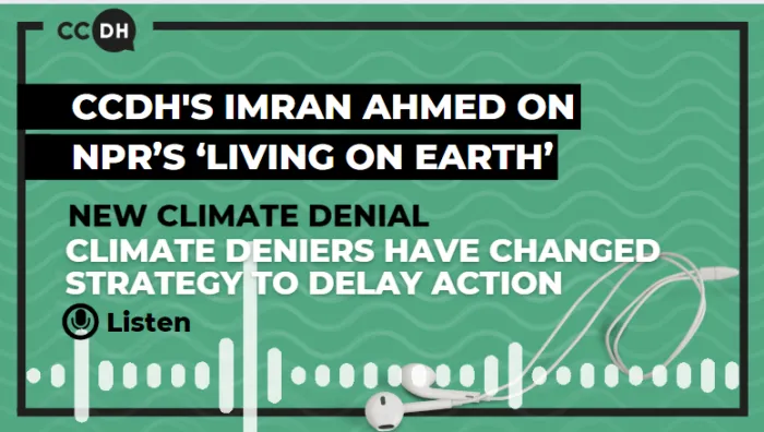 Image promoting Imran Ahmed's interview on NPR's 'Living on Earth' podcast